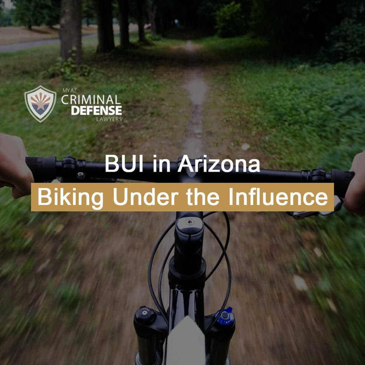 BUI in Arizona Biking Under The Influence Featured Image