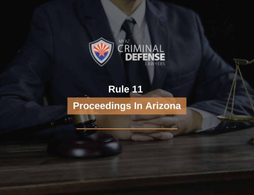Rule 11 Proceedings In Arizona