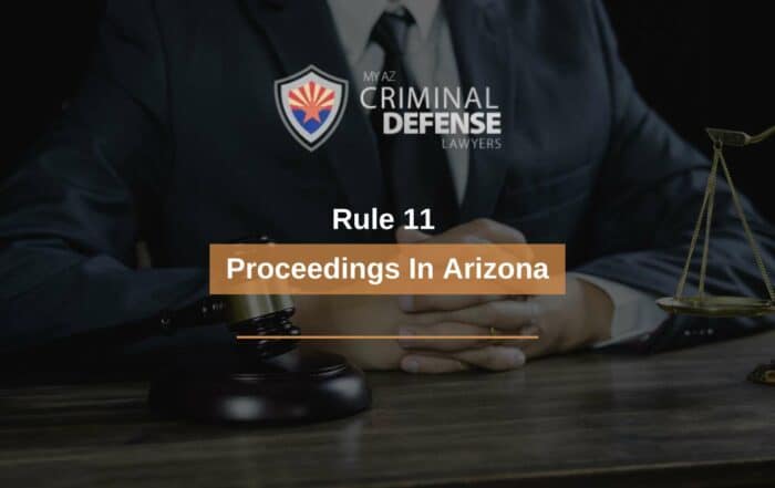 Rule 11 Proceedings In Arizona