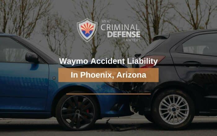 Waymo Accident Liability In Phoenix, Arizona