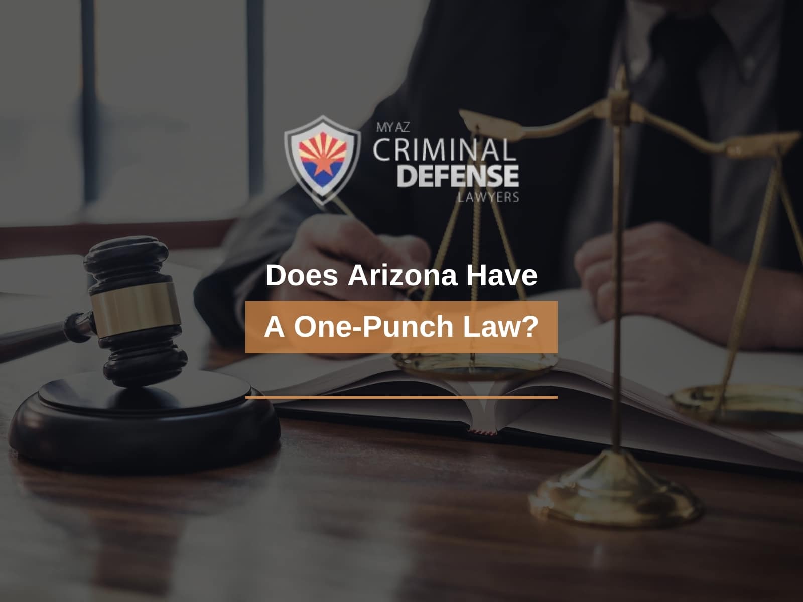 Does Arizona Have A One-Punch Law?